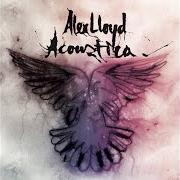 Il testo BEAUTIFUL di ALEX LLOYD è presente anche nell'album Acoustica (2016)