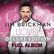Il testo AMAZED dei JIM BRICKMAN è presente anche nell'album Love (2010)