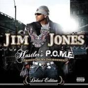 Il testo WE FLY HIGH di JIM JONES è presente anche nell'album Hustler's p.O.M.E.: product of my environment (2006)