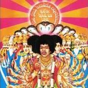 Il testo CASTLES MADE OF SAND di JIMI HENDRIX è presente anche nell'album Axis: bold as love (1968)