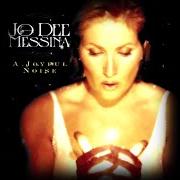 Il testo LET IT SNOW! LET IT SNOW! LET IT SNOW! di JO DEE MESSINA è presente anche nell'album A joyful noise (2002)