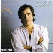 Il testo CANÇÓ DE L'AMOR PETIT di JOAN MANUEL SERRAT è presente anche nell'album Tal com raja (1980)