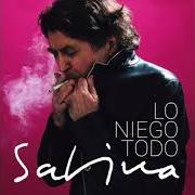Il testo LO NIEGO TODO di JOAQUIN SABINA è presente anche nell'album Lo niego todo (2017)