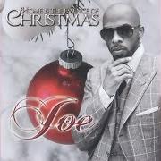 Il testo IT AIN'T CHRISTMAS di JOE è presente anche nell'album Make sure you're home for christmas (2009)