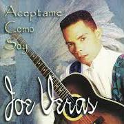 Il testo ME ESTA FALTANDO TU AMOR di JOE VERAS è presente anche nell'album Aceptame como soy (1998)