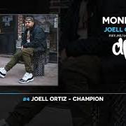 Il testo MONDAY di JOELL ORTIZ è presente anche nell'album Monday (2019)