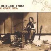 Il testo UNDER AN INDIAN SKY di JOHN BUTLER TRIO è presente anche nell'album John butler (1998)