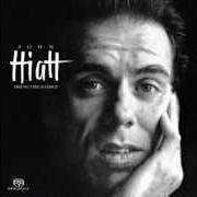 Il testo HAVE A LITTLE FAITH IN ME di JOHN HIATT è presente anche nell'album Bring the family (1987)