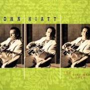 Il testo ALL THE LILACS IN OHIO di JOHN HIATT è presente anche nell'album The tiki bar is open (2001)