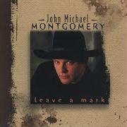 Il testo LOVE WORKING ON YOU di JOHN MICHAEL MONTGOMERY è presente anche nell'album Leave a mark (1998)
