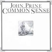 Il testo HE WAS IN HEAVEN BEFORE HE DIED di JOHN PRINE è presente anche nell'album Common sense (1975)