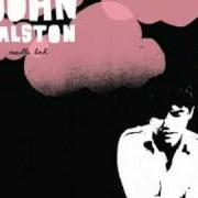 Il testo I BELIEVE IN GHOSTS di JOHN RALSTON è presente anche nell'album Needle bed (2006)