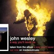 Il testo EPIC di JOHN WESLEY è presente anche nell'album A way you'll never be (2016)