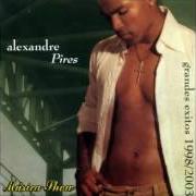 Il testo USTED ABUSÓ di ALEXANDRE PIRES è presente anche nell'album Exitos...Solo para usted (2007)