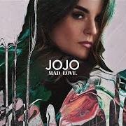 Il testo LIKE THIS delle JOJO è presente anche nell'album Mad love (2016)