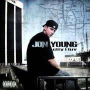 Il testo LIGHTZ OUT di JON YOUNG è presente anche nell'album City i luv (2006)