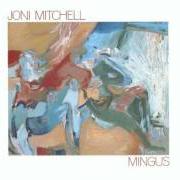 Il testo THE DRY CLEANER FROM DES MOINES di JONI MITCHELL è presente anche nell'album Mingus (1979)