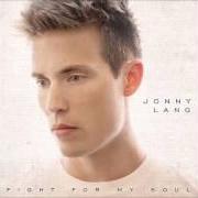 Il testo BREAKIN' IN di JONNY LANG è presente anche nell'album Fight for my soul (2013)