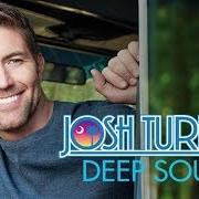 Il testo BEACH BUMS di JOSH TURNER è presente anche nell'album Deep south (2017)