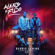 Il testo LA EXPERIENCIA di ALEXIS Y FIDO è presente anche nell'album Barrio canino (parte 1) (2021)