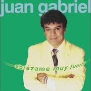 Il testo EL AMOR DE NOSOTROS di JUAN GABRIEL è presente anche nell'album Abrazame muy fuerte (2000)