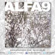 Il testo FLASHER di ALFA 9 è presente anche nell'album Then we begin (2006)