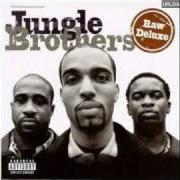 Il testo BRING IT ON dei JUNGLE BROTHERS è presente anche nell'album Raw deluxe (1997)