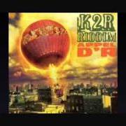 Il testo COMBIEN DE TEMPS di K2R-RIDDIM è presente anche nell'album Appel d'r (2001)