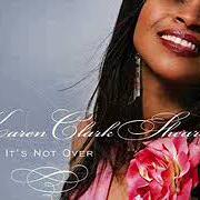 Il testo YOU BROUGHT THE SUNSHINE di KAREN CLARK SHEARD è presente anche nell'album It's not over (2006)