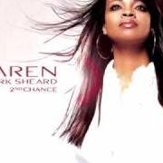 Il testo 2ND CHANCE di KAREN CLARK SHEARD è presente anche nell'album 2nd chance (2002)