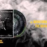 Il testo THY SERPENT'S TONGUE dei KATAKLYSM è presente anche nell'album Of ghosts and gods (2015)