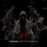 Il testo DEPARTER dei KATATONIA è presente anche nell'album Night is the new day (2009)