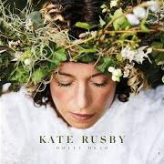 Il testo CELESTIAL HEARTS di KATE RUSBY è presente anche nell'album Holly head (2019)