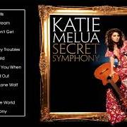 Il testo ALL OVER THE WORLD di KATIE MELUA è presente anche nell'album Secret symphony (2012)