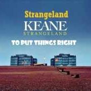 Il testo NEON RIVER dei KEANE è presente anche nell'album Strangeland (2012)