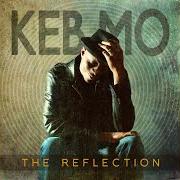 Il testo WE DON'T NEED IT di KEB' MO' è presente anche nell'album The reflection (2011)