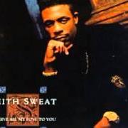 Il testo INTERLUDE (I'LL GIVE ALL MY LOVE TO YOU) di KEITH SWEAT è presente anche nell'album I'll give all my love to you (1990)