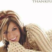 Il testo YOU THOUGHT WRONG di KELLY CLARKSON è presente anche nell'album Thankful (2003)