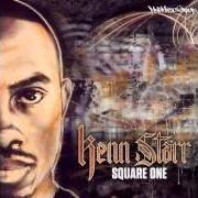 Il testo SAY GOODBYE di KENN STARR è presente anche nell'album Square one (2015)