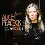 Il testo I'M STILL HERE di ALICE PEACOCK è presente anche nell'album Who i am (2006)