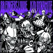 Il testo SLOW CHORUS OVERLAP dei KID DYNAMITE è presente anche nell'album 88 fingers louie/kid dynamite (1999)