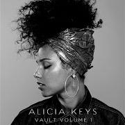 Il testo NO ONE (ACOUSTIC) di ALICIA KEYS è presente anche nell'album Vault playlist, vol. 1 (2017)
