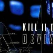 Il testo FUNERAL AROUND MY HEART dei KILL II THIS è presente anche nell'album Deviate (1998)