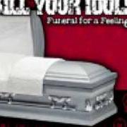 Il testo LAST SONG dei KILL YOUR IDOLS è presente anche nell'album Funeral for a feeling (2001)