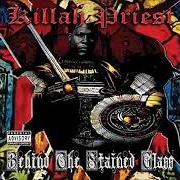 Il testo VINTAGE (THINGS WE SHARED) di KILLAH PRIEST è presente anche nell'album Behind the stained glass (2008)
