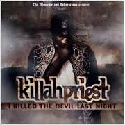 Il testo WU HOO FREESTYLE di KILLAH PRIEST è presente anche nell'album I killed the devil last night (2009)
