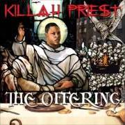 Il testo HOW MANY? di KILLAH PRIEST è presente anche nell'album The offering (2007)