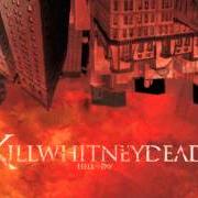 Il testo LET ME GIVE YOU A HAND THROWING YOURSELF OUT di KILLWHITNEYDEAD è presente anche nell'album Hell to pay (2007)