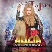Il testo LA JEFA di ALICIA VILLARREAL è presente anche nell'album La jefa (2009)