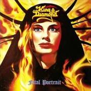 Il testo HAUNTED dei KING DIAMOND è presente anche nell'album Fatal portrait (1986)